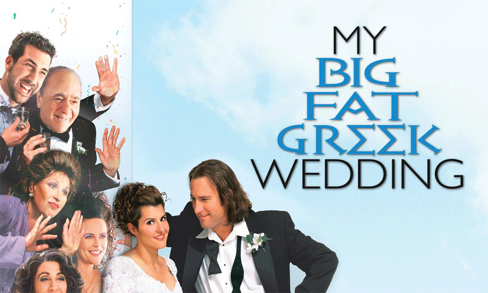 my big fat greek wedding top movies to watch
